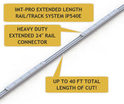 IMT-PRO EXTENDED LENGTH RAIL SYSTEM IP540E