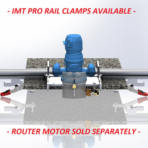 IMT-PRO EDGE LITE Rail Router For Granite